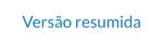Versão resumida